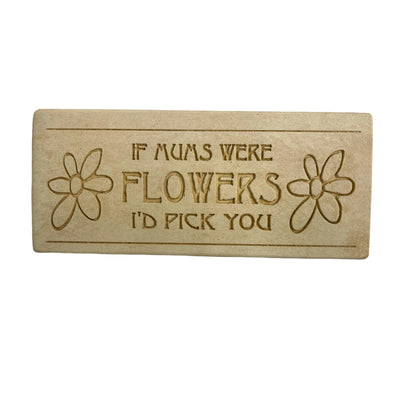 If Mums Inspirational Marble Plaque